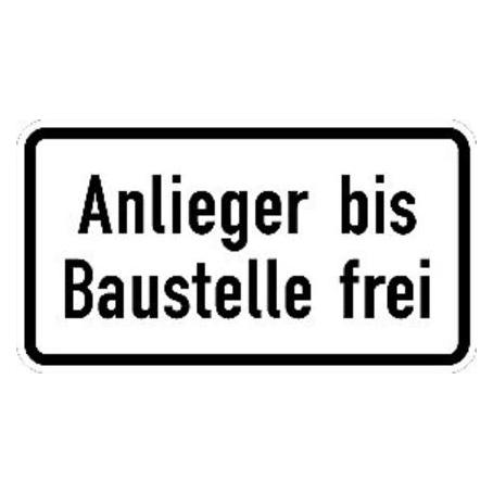 Magni ZZ.1028-32, 231x420mm Anlieger bis Baust. frei RAL-Gütezeichen Folie RA2 (88980599)