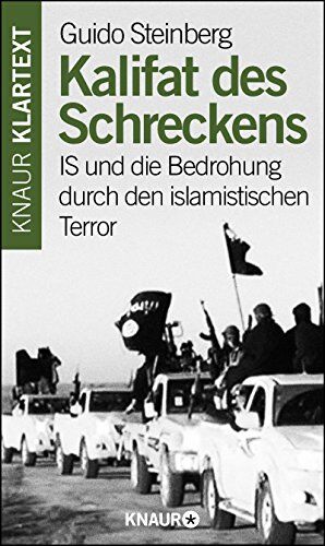 Guido Steinberg - Kalifat des Schreckens: IS und die Bedrohung durch den islamistischen Terror - Preis vom 09.10.2026 07:28:09 h