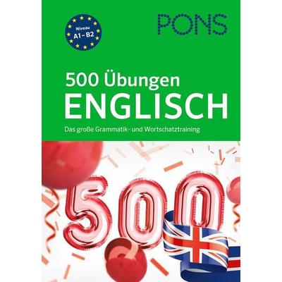 PONS 500 Übungen Englisch, Taschenbuch von Buch, PONS Langenscheidt GmbH, 978-3-12-562301-9