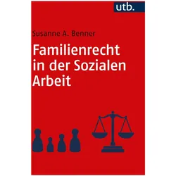 Familienrecht in der Sozialen Arbeit, Fachbücher von Susanne Benner