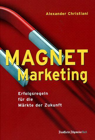 Alexander Christiani - Magnet-Marketing - Preis vom 09.10.2026 07:28:09 h