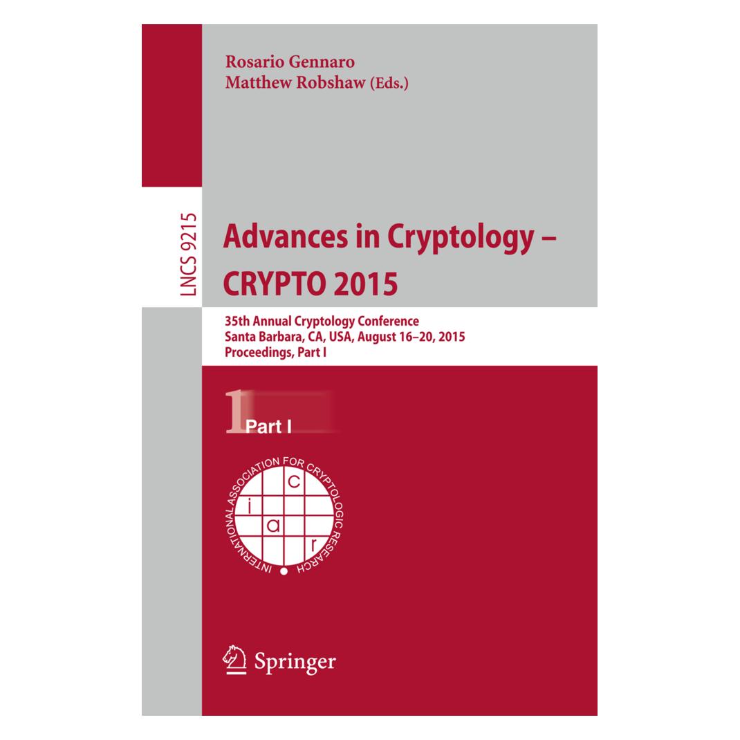 Springer Advances in Cryptology -- CRYPTO 2015 (Englisch, Softcover, Matthew Robshaw, Rosario Gennaro) (15902103)
