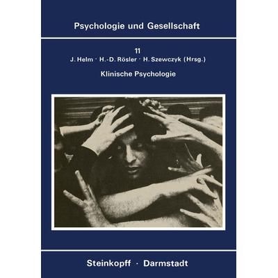 Klinische Psychologie, Taschenbuch von , Steinkopff, 978-3-7985-0580-3