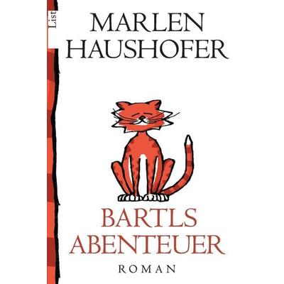 Bartls Abenteuer, Taschenbuch von Marlen Haushofer, List Taschenbuch, 978-3-548-60156-4