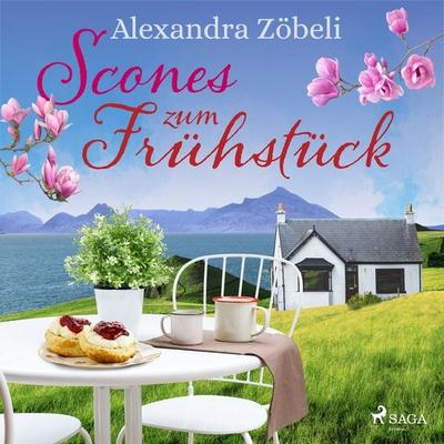 Scones zum Frühstück - Alexandra Zöbeli, Audio, 9788726964110