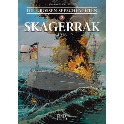 Die Großen Seeschlachten, Gebundene Ausgabe von Jean-Yves Delitte, Finix, 978-3-945270-71-4