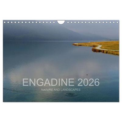 Engadine 2026 - Nature and landscapes (Wall Calendar 2026 DIN A4 landscape), CALVENDO 12 Month Wall Calendar