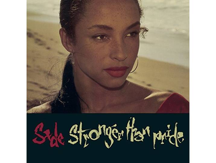 Sade - Stronger Than Pride