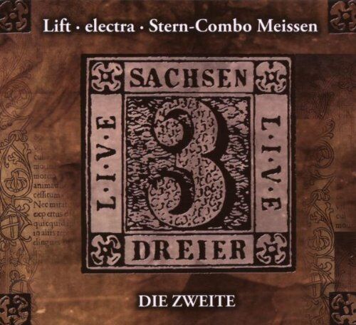 Electra, Lift, Stern Meissen - Sachsendreier Live 2 - Preis vom 11.10.2026 03:10:56 h