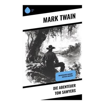 Die Abenteuer Tom Sawyers, Taschenbuch von Mark Twain, Sharp Ink, 978-80-283-4934-9