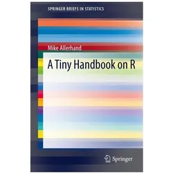 A Tiny Handbook of R, Fachbücher von Mike Allerhand