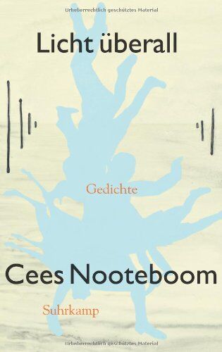 Cees Nooteboom - Licht überall: Gedichte - Preis vom 04.10.2026 03:51:26 h
