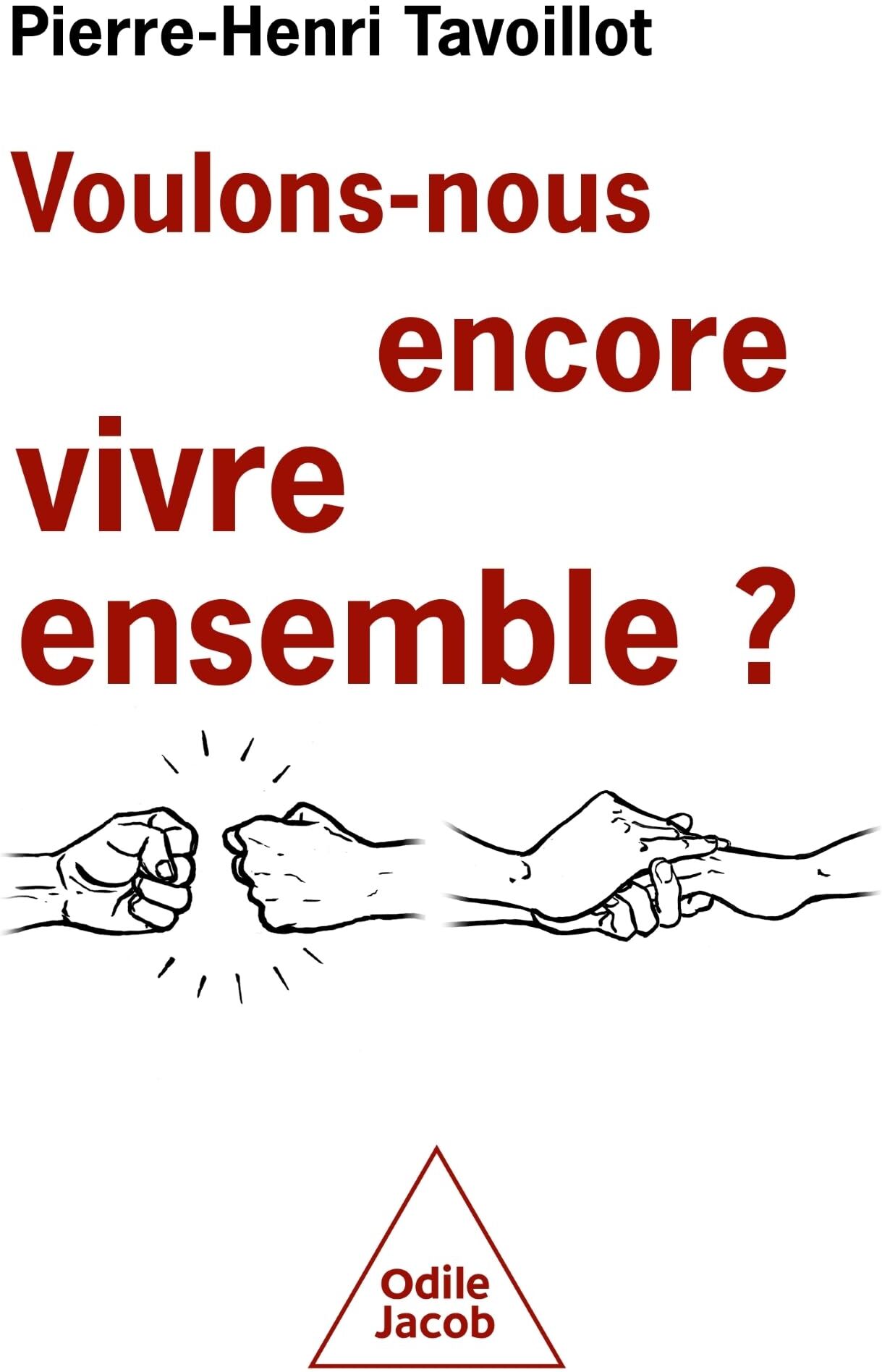 Pierre-Henri Tavoillot - Voulons-nous encore vivre ensemble ? : les défis de la convivialité - Preis vom 09.10.2026 07:28:09 h