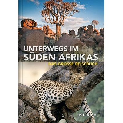 Unterwegs im Süden Afrikas, Taschenbuch von Daniela Schetar, Kunth Verlag, 978-3-95504-082-6