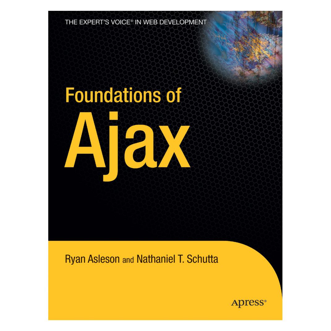 Apress Foundations of Ajax (Englisch, Softcover, Nathaniel Schutta, Ryan Asleson) (55189576)