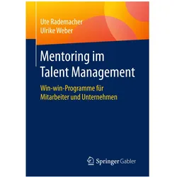 Mentoring im Talent Management, Fachbücher von Ulrike Weber, Ute Rademacher