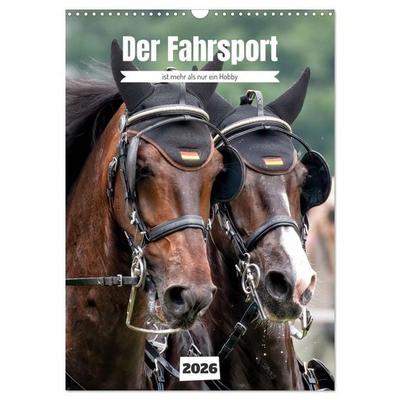 Der Fahrsport ist mehr als nur ein Hobby (Wandkalender 2026 DIN A3 hoch), CALVENDO Monatskalender