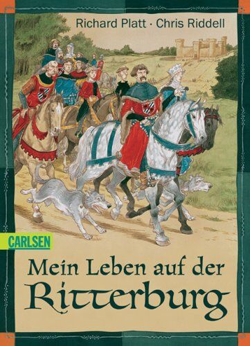 Richard Platt - Mein Leben auf der Ritterburg: Die Abenteuer des Pagen Tobias von ihm selbst erzählt - Preis vom 30.09.2026 09:01:18 h