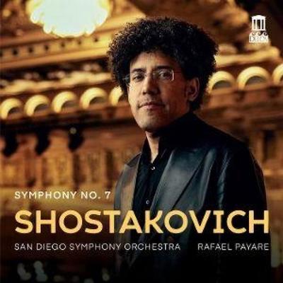 Schostakowitsch: Sinfonie Nr. 7 - Rafael Payare,San Diego Symphony Orchestra, CD