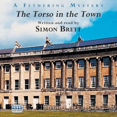 The Torso in the Town - Simon Brett, Audio, 9781445081915