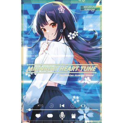 Midnight Heart Tune: Das Mädchen hinter der Stimme 04, Taschenbuch von Masakuni Igarashi, Panini, 978-3-7416-4737-6