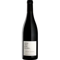 Aimer, Rêver, Prier, se Taire 2025 - Domaine du Clos des Fées