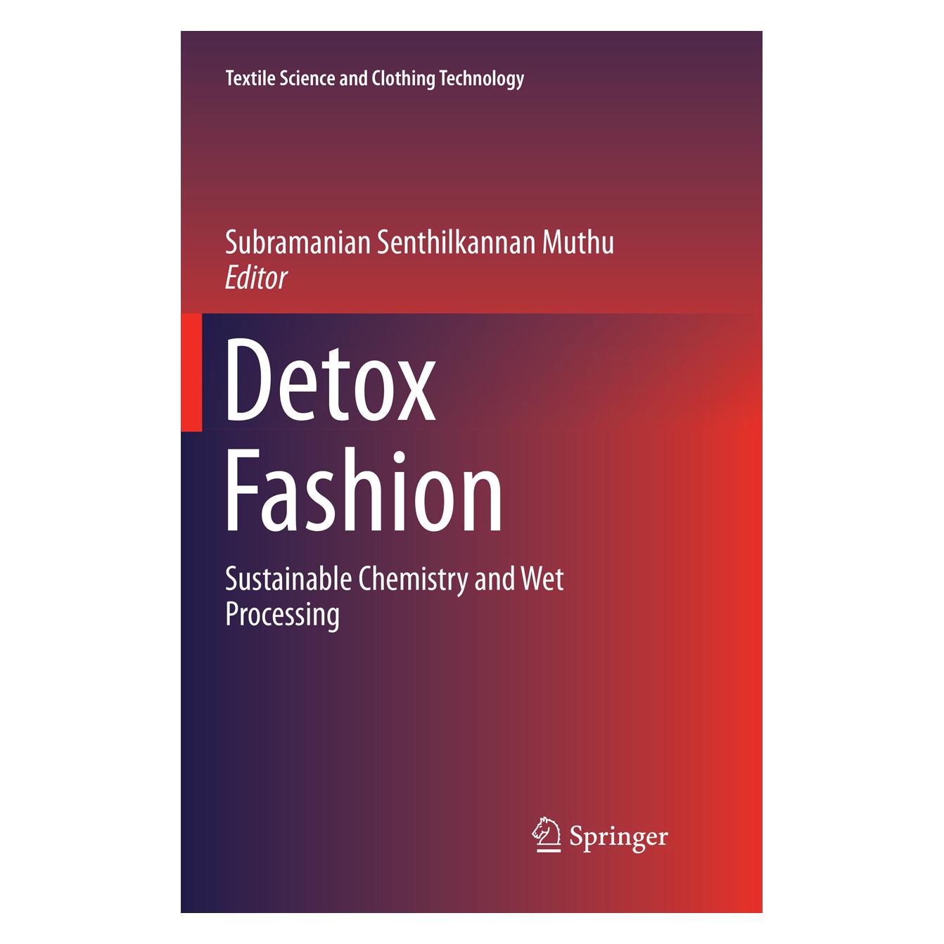 Springer Detox Fashion (Englisch, Softcover, Senthilkannan Muthu, Subramanian Senthilkannan Muthu) (56042408)