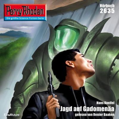 Perry Rhodan 2635: Jagd auf Gadomenäa - Hans Kneifel,Sibylle Hoffmann, Audio, 4056198062005