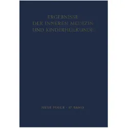 Ergebnisse der Inneren Medizin und Kinderheilkunde, Fachbücher von L. Heilmeyer, R. Schoen, B. de Rudder