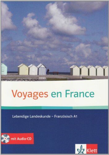 Voyages en France: Lebendige Landeskunde - Französisch A1 mit Audio-CD: Lebendige Landeskunde mit Audio-CD - Preis vom 09.10.2026 07:28:09 h