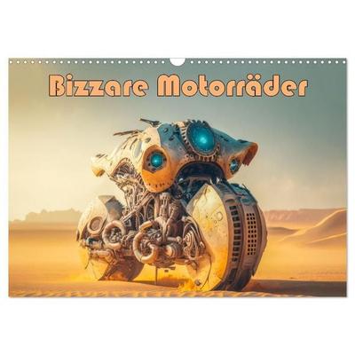 Bizzare Motorräder (Wandkalender 2027 DIN A3 quer), CALVENDO Monatskalender