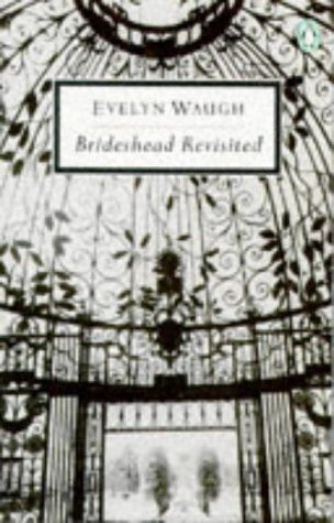 Evelyn Waugh - Brideshead Revisited: Sacred and Profane Memories of Captain Charles Ryder (Twentieth Century Classics) - Preis vom 17.10.2026 19:25:27 h