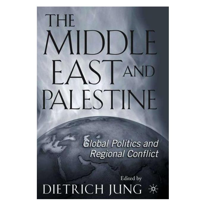 Palgrave Macmillan The Middle East and Palestine (Englisch, Hardcover, D. Jung) (63365357)