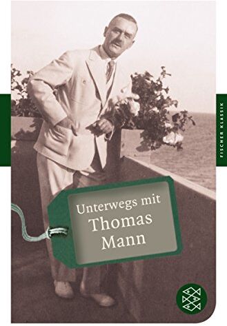 Lisa Bönsel - Unterwegs mit Thomas Mann - Preis vom 10.10.2026 11:48:34 h