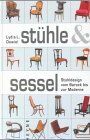 Lydia Dewiel - Stühle und Sessel: Stuhldesign vom Barock bis zur Moderne - Preis vom 17.10.2026 19:25:27 h