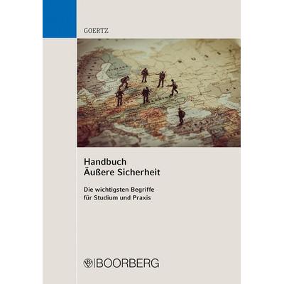 Handbuch Äußere Sicherheit, Taschenbuch von Stefan Goertz, Richard Boorberg Verlag, 978-3-415-07590-0