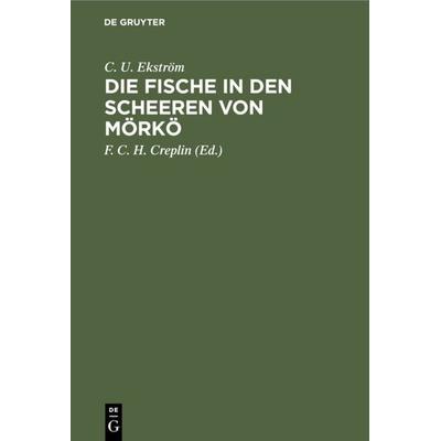 Die Fische in den Scheeren von Mörkö, Gebundene Ausgabe von C. U. Ekström, De Gruyter, 978-3-11-109849-4