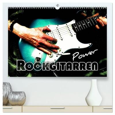 Rockgitarren Power (hochwertiger Premium Wandkalender 2027 DIN A2 quer), Kunstdruck in Hochglanz
