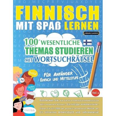 Finnisch mit Spaß Lernen - für Anfänger, Taschenbuch von Linguas Classics, LearnX