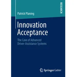 Innovation Acceptance, Fachbücher von Patrick Planing