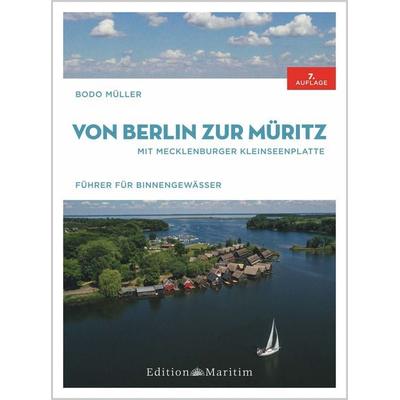 Von Berlin zur Müritz, Gebundene Ausgabe von Bodo Müller, Delius Klasing, 978-3-667-12182-0