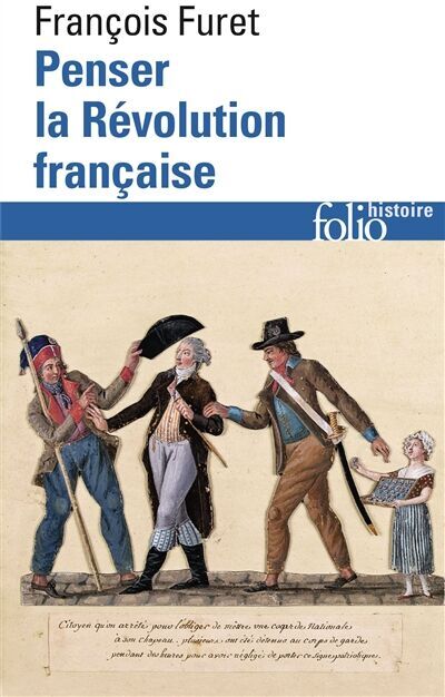 François Furet - Penser la Révolution française - Preis vom 13.10.2026 19:28:25 h