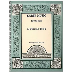 Early Music for the Harp, Sachbücher von Deborah Friou