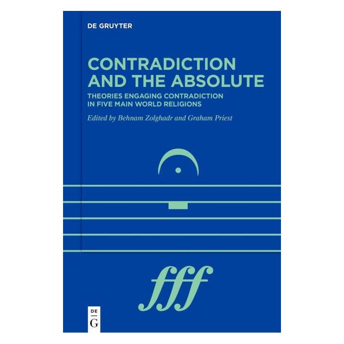 De Gruyter Contradiction and the Absolute (Englisch, Hardcover, Graham Priest, Zolghadr) (67777094)