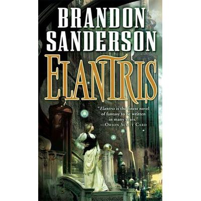 Elantris, Taschenbuch von Brandon Sanderson, Macmillan USA, 978-0-7653-5037-4