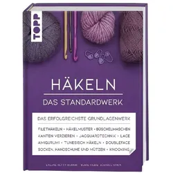 Häkeln - Das Standardwerk, Ratgeber von Beate Hilbig, Béatrice Simon, Eveline Hetty-Burkart