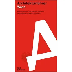 Architekturführer Wien, Fachbücher von Anke Tiggemann, Stefanie Villgratter