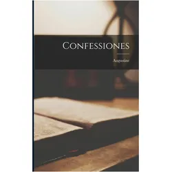Confessiones, Belletristik von Augustine