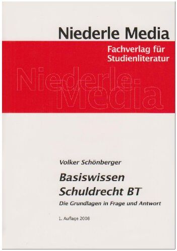 Volker Schönberger - Basiswissen Schuldrecht BT: Die Grundlagen in Frage und Antwort - Preis vom 19.10.2026 19:33:35 h