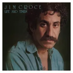 BMG Rights Management, Schallplatten, Life & Times (Jim Croce)